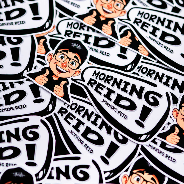 "Morning Reid" Sticker