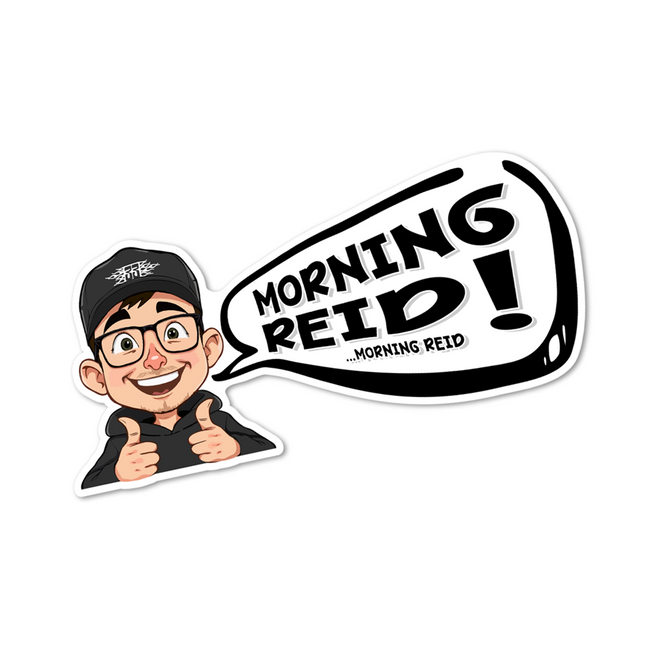 "Morning Reid" Sticker